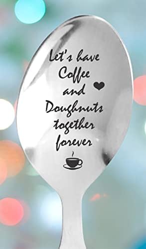 בואו נקיים קפה ונסופגנייה יחד לנצח | כף קפה תה חרוט | זוגות אשתו של חבר חברה חבר ליום הולדת ליום הולדת | מתנות הצעות